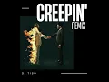 DJ Tibo - Creepin' (Remix) ft. Metro Boomin, The Weeknd & 21 Savage