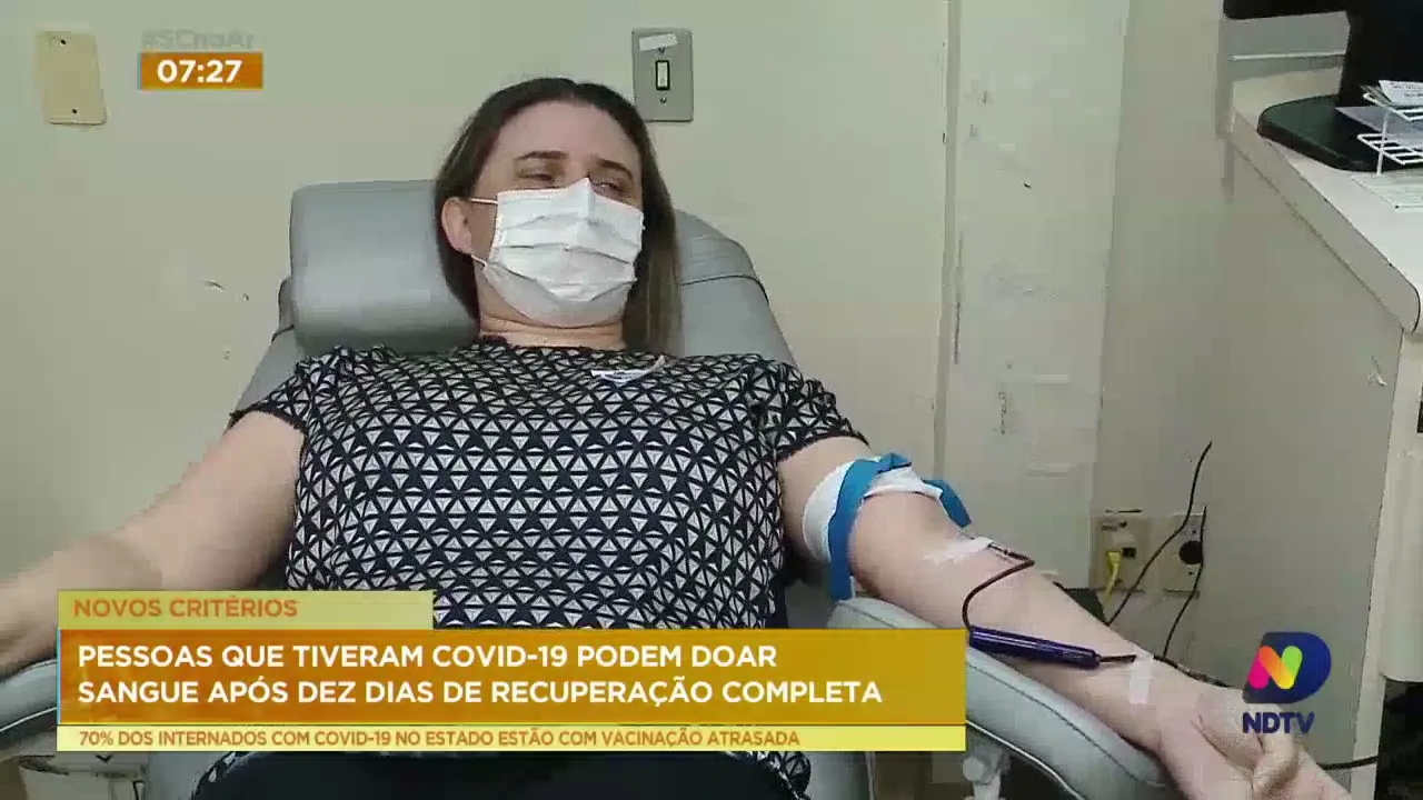 Pessoas que tiveram Covid-19 podem doar sangue após dez dias de recuperação