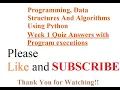 NPTEL Week 1 Quiz Solution Programming Data Structures And Algorithms Using Python