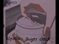 Elyotto -sugar crash (slowed and pitched TikTok version)