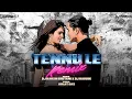 Download Lagu Tennu le Remix DJ Harsh Bhutani x DJ Hardik jethwa