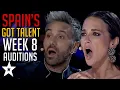 ALL AUDITIONS From Spain s Got Talent 2022 Week 8 Got Talent Global