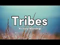 Tribes - Victory Worship