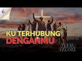 Lagu KU TERHUBUNG DENGANMU (Yeshua Abraham) | Cover Myfaith Musichannel
