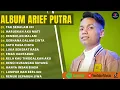 Download Lagu TAK SEDALAM INI - ARIEF PUTRA FULL ALBUM TERBARU 2025 | HARUSKAH AKU MATI | LAGU MELAYU TERBARU 2025