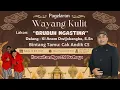 Download Lagu 🔴LIVE WAYANG KULIT DALANG KI ANOM DWIJOKANGKO, S.Sn \