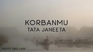 Download Tata Janeeta - Korbanmu (Lirik) MP3