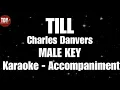 Download Lagu TILL | Charles Danvers • MALE KEY • KARAOKE  | ACCOMPANIMENT