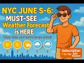 NYC June 2-6 Your MUST-SEE Weather Forecast is HERE