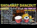 Download Lagu SHOLAWAT NABI MUHAMMAD SAW | SHOLAWAT MERDU PENYEJUK HATI \u0026 PENENANG PIKIRAN | SHOLAWAT TERBARU 2025