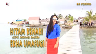 Download HITAM KANARI - EKHA UMASUGI ( OFFICIAL HD 2018 ) Karaoke DANGDUT AMBON MP3