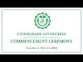 Undergraduate Degrees Ceremony - Spring Commencement 2024