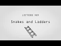 Boustrophedonning - Snakes and Ladders