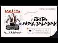 Download Lagu Cerita Anak Jalanan - Lagista The Best Nella Kharisma vol.2 (Official Music Video)
