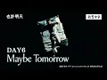 Download Lagu 【韓中字】DAY6(데이식스) - Maybe tomorrow 也許明天[Lyrics/가사/歌詞]