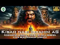 Download Lagu Kisah Nabi Ibrahim AS‼️ Sang Penghancur Berhala dan Perjuangan Menghadapi Raja Namrud.