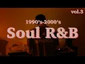 Download Lagu [90s - 2000s] Soul R\u0026B / Gimmesomejuice Mix #3