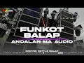 Download Lagu FUNKOT BALAP || Dj andalan MA AUDIO TERBARU • versi nerotok new 2025 BY Suprawi rmx #maaudiolawang