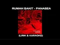 Download Lagu RUMAH SAKIT - PANASEA (KARAOKE)