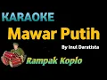 Download Lagu MAWAR PUTIH - Inul Daratista - KARAOKE HD VERSI KOPLO RAMPAK