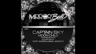 captain sky moon child the re entry terry hunter club mix 