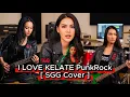 Lagu I LOVE KELATE Goes To PunkRock SGG Cover PunkRockPadu🤘 Vol 14 Music Video 2026