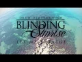 Download Lagu Blinding Sunrise - Let Me Breathe (Drum Playthrough)