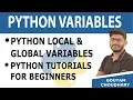 Local Global Variables in Python - Python Tutorials for Beginners