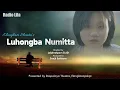 Luhongba Numitta | Radio Lila