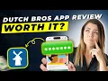 Dutch Bros App Review 2025 Pros and Cons - Honest Unbiased