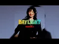Download Lagu daylight - maroon 5 (sped up)