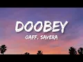 Doobey (Lyrics)| OAFF, Savera |Gehraiyaan | Deepika Padukone, Siddhant, Ananya, Dhairya.