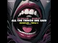 All the Things She Said (Noiseflow & Triple X Remix)