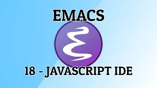 Emacs - 18