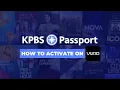 How to activate KPBS Passport on Vizio Smartcast TV