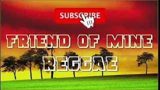 Download Friend Of Mine - Odette Quesada (REYNE COVER) Dj Rafzkie Reggae MP3