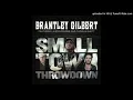 Brantley Gilbert - Small Town Throwdown feat. Justin Moore & Thomas Rhett