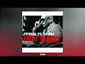 Download Lagu Pitbull - Hey Baby (Drop It to the Floor) feat. T-Pain