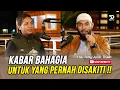Download Lagu 🔴KABAR BAHAGIA UNTUK YANG PERNAH DISAKITI !! - Ustadz Rifky Ja'far Thalib
