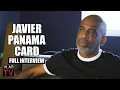 DC Kingpin Javier Panama Card Who Got 113 Years in Prison Tells His Life Story Full Interview