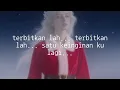 Download Lagu Terbitkan Lah ( Musik Lirik )