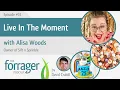 Download Lagu Live In The Moment with Alisa Woods