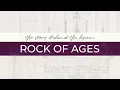 Download Lagu Rock of Ages - The Story Behind the Hymn