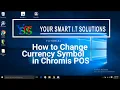 How to change currency symbol in Chromis Point of Sale