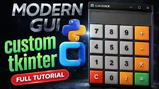 Build a MODERN Calculator in Python CustomTkinter GUI Tutorial