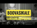 BOOVASIKALE YAHOVAKKARPPIDUVIN