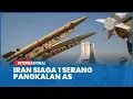 Download Lagu Iran Siaga 1 Serang Pangkalan AS di Timur Tengah Bila Gabung Perang Israel