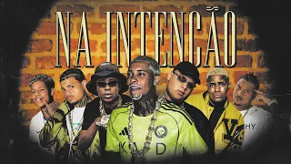 MC Poze do Rodo - Na Intenção ft. Menor K, Bielzin, Rodrigo do CN, Ryan SP, Boladin 211 e IG (CLIPE)