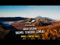 Lagu BBTNBTS \u0026 Tropical Forest - Taman Nasional Bromo Tengger Semeru (Official Music Video)