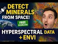 How to Detect Minerals on Earth Using Free Hyperspectral Data ENVI Step-by-Step Tutorial